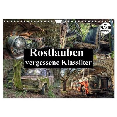 Rostlauben - vergessene Klassiker (Wandkalender 2027 DIN A4 quer), CALVENDO Monatskalender