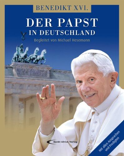 Michael Hesemann - Benedikt XVI. - Der Papst in Deutschland: Begleitet von Michael Hesemann - Preis vom 09.10.2026 07:28:09 h