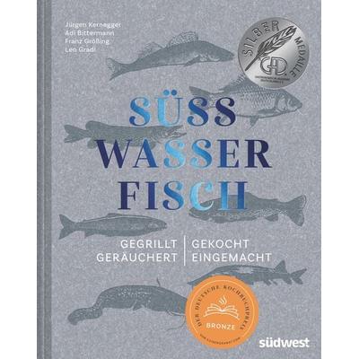 Süßwasserfisch, Gebundene Ausgabe von Jürgen Kernegger, Südwest Verlag, 978-3-517-10038-8
