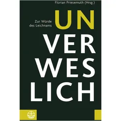 Unverweslich, Fachbücher von Florian Priesemuth