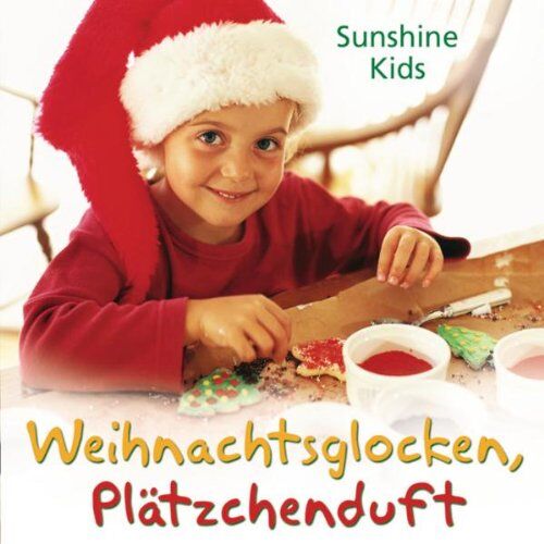 Sunshine Kids - Weihnachtsglocken, Plätzchenduft - Preis vom 02.10.2026 23:42:20 h