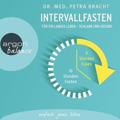 Intervallfasten - med. Petra Bracht, Audio, 9783732481682