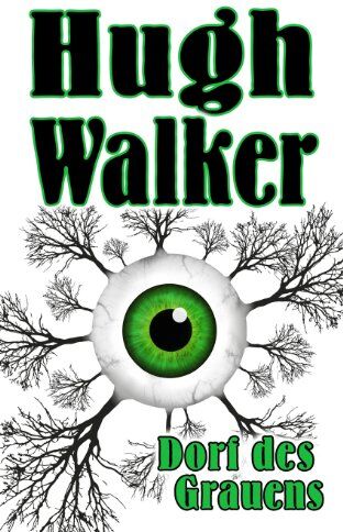 Hugh Walker - Dorf des Grauens - Preis vom 05.10.2026 03:47:11 h