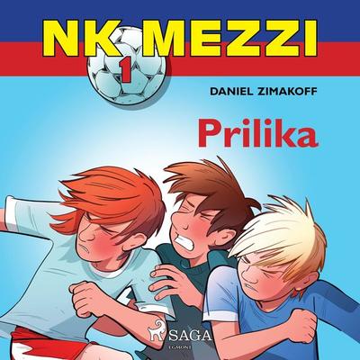 NK Mezzi 1: Prilika - Daniel Zimakoff, Audio, 9788726251005