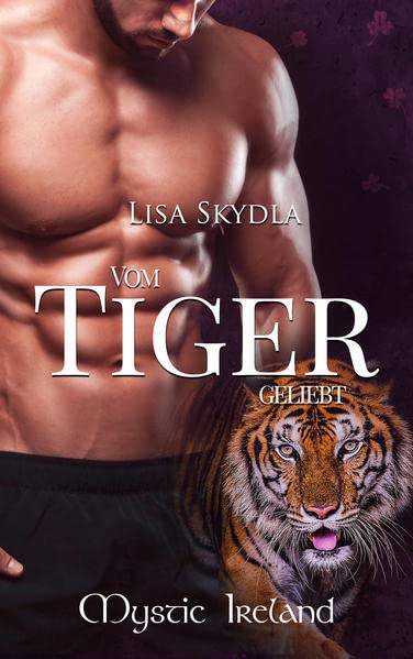 Lisa Skydla - Vom Tiger geliebt (Mystic Ireland) - Preis vom 04.10.2026 03:51:26 h