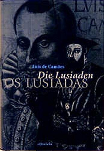 Luiz de Camoes - Die Lusiaden - Os Lusíadas - Preis vom 09.10.2026 07:28:09 h