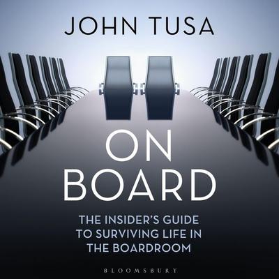 On Board - John Tusa, Audio, 9781472978806