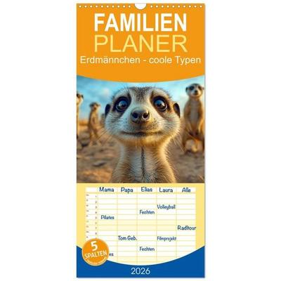 Familienplaner 2026 - Erdmännchen - coole Typen mit 5 Spalten (Wandkalender, 21 x 45 cm) CALVENDO