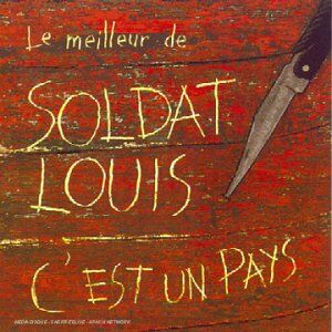 Soldat Louis - Le Meilleur De Soldat Louis - Preis vom 09.10.2026 07:28:09 h