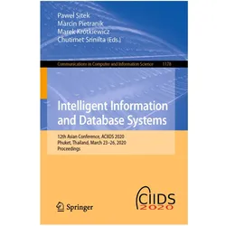 Intelligent Information and Database Systems, Fachbücher von Marcin Pietranik, Pawel Sitek, Marek Krótkiewicz, Chutimet Srinilta, Marek Krtkiewicz