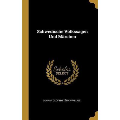 Schwedische Volkssagen Und Märchen -