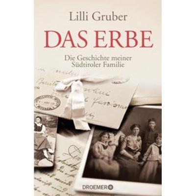 Das Erbe, Gebundene Ausgabe von Lilli Gruber, Droemer Knaur