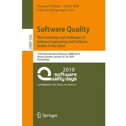 Software Quality: The Complexity and Challenges of Software Engineering and Software Quality in the, Fachbücher
