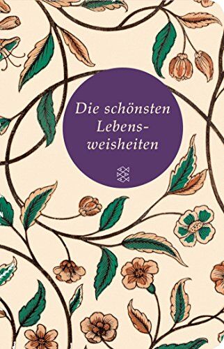Werner Philipp - Die schönsten Lebensweisheiten (Fischer Taschenbibliothek) - Preis vom 16.10.2026 11:41:07 h
