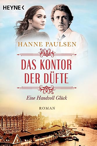 Hanne Paulsen - Das Kontor der Düfte: Eine Handvoll Glück (Die Hamburger-Gewürzkontor-Saga, Band 2) - Preis vom 13.10.2026 11:25:28 h