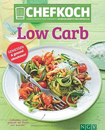 CHEFKOCH Low Carb: Genießen & gesund abnehmen - Preis vom 09.10.2026 07:28:09 h
