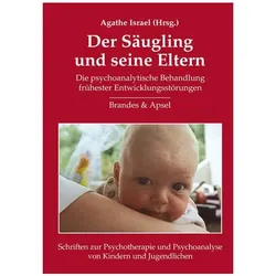 Der Säugling und seine Eltern, Fachbücher
