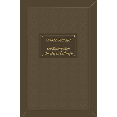 Die Krankheiten der oberen Luftwege, Taschenbuch von 1968, Oslo> NA Congress of Scandinavian Mathematicians. <15; Springer Berlin, 978-3-662-39369-7