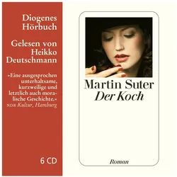 Der Koch, Belletristik von Heikko Deutschmann, Martin Suter