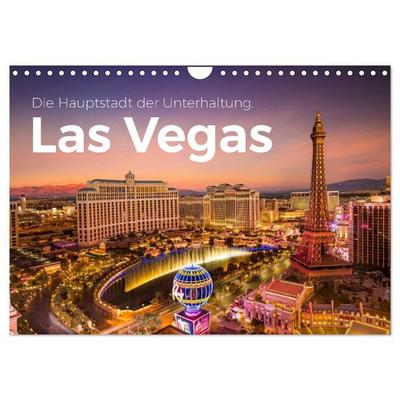 Las Vegas - Die Hauptstadt der Unterhaltung. (Wandkalender 2027 DIN A4 quer), CALVENDO Monatskalender