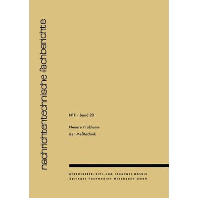 Neuere Probleme der Messtechnik, Taschenbuch von J. J. Wosnik, Vieweg & Teubner, 978-3-663-00882-8