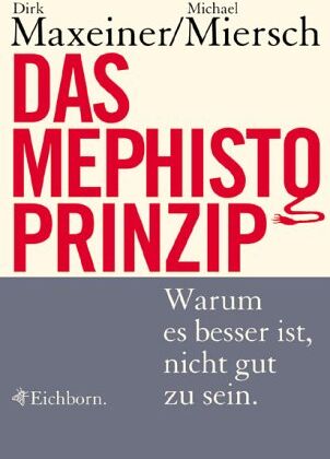Michael Miersch - Das Mephisto-Prinzip - Preis vom 10.10.2026 11:48:34 h