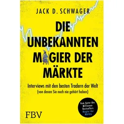 Die unbekannten Magier der Märkte, Ratgeber von Jack D. Schwager