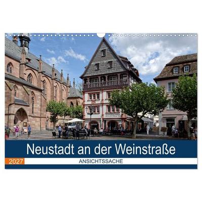 Neustadt an der Weinstraße - Ansichtssache (Wandkalender 2027 DIN A3 quer), CALVENDO Monatskalender