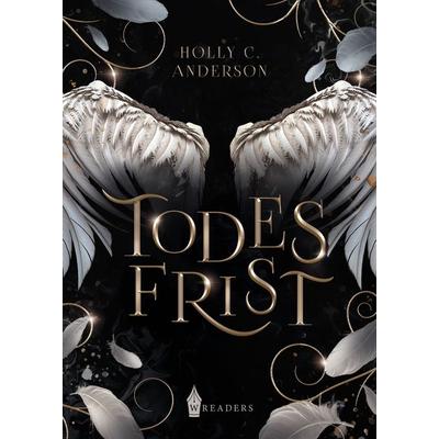 Todesfrist, Taschenbuch von Holly C. Anderson, Nova MD