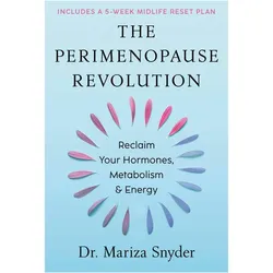 The Perimenopause Revolution, Ratgeber von Mariza Snyder