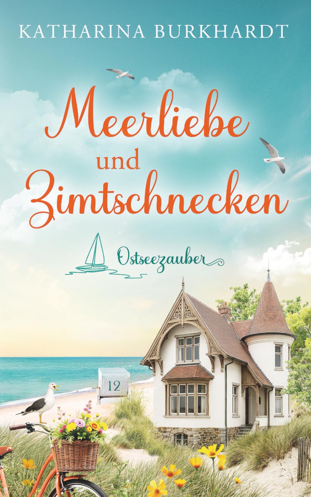 Katharina Burkhardt - Meerliebe und Zimtschnecken: Ostseezauber 3 - Preis vom 09.10.2026 07:28:09 h
