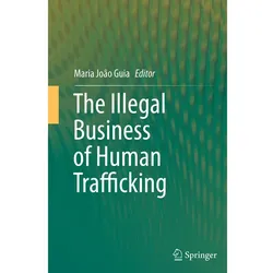 The Illegal Business of Human Trafficking, Fachbücher