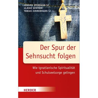 Der Spur der Sehnsucht folgen, Taschenbuch von , Herder, 978-3-451-37842-3