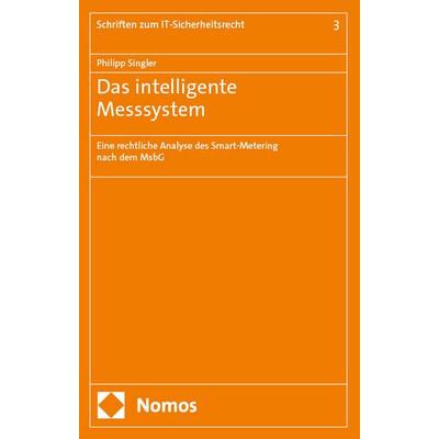 Das intelligente Messsystem, Gebundene Ausgabe von Philipp Singler, Nomos, 978-3-7560-2237-3