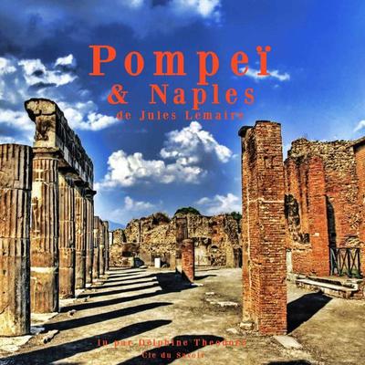 Pompéi - Jules Lemaire, Audio, 9782821103849