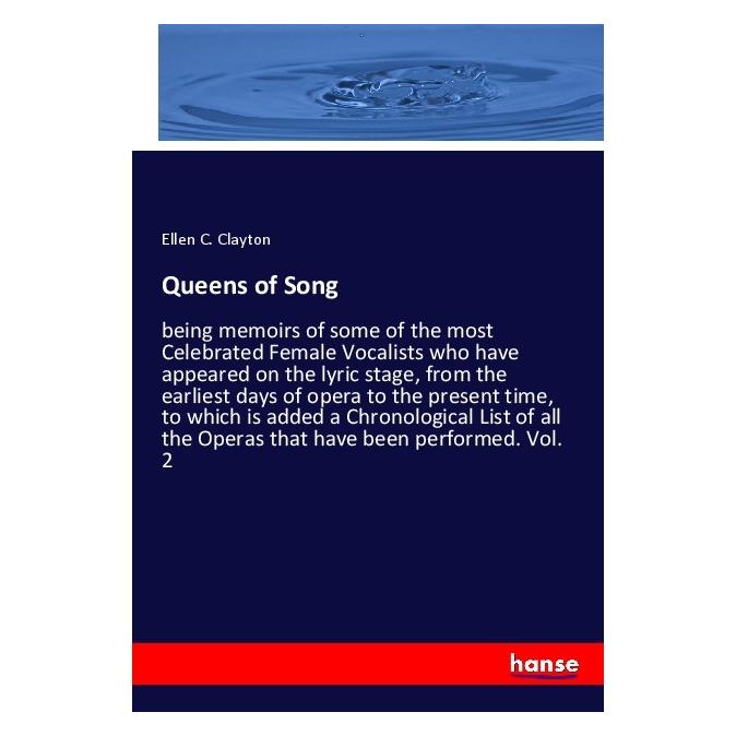 Hansebooks Queens of Song (Softcover, Ellen C. Clayton) (56199426)