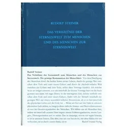 Das Verhältnis der Sternenwelt zum Menschen und des Menschen zur Sternenwelt, Ratgeber von Rudolf Steiner