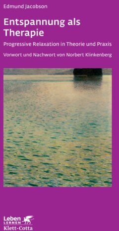 Edmund Jacobson - Entspannung als Therapie: Progressive Relaxation in Theorie und Praxis - Preis vom 19.10.2026 19:33:35 h