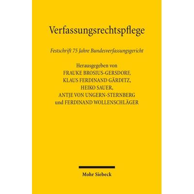 Verfassungsrechtspflege, Gebundene Ausgabe von , Mohr Siebeck, 978-3-16-200333-1
