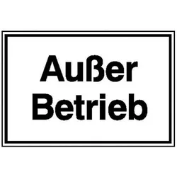 Safety Marking Hinweisschild »Außer Betrieb« 25,0 x 15,0 cm Aluminium, geprägt grau