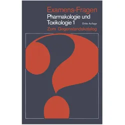 Examens-Fragen Pharmakologie und Toxikologie Zum Gegenstandskatalog, Fachbücher von Hermann Bader