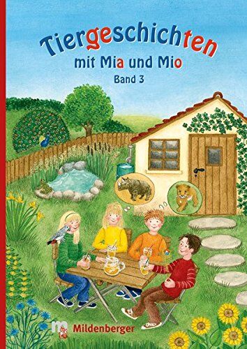 Bettina Erdmann - Tiergeschichten mit Mia und Mio - Band 3: Überarbeitete Ausgabe, gestalterisch an die Neuausgabe der Silbenfibel® angepasst. Inhaltlich identisch mit der Erstausgabe. - Preis vom 17.10.2026 19:25:27 h