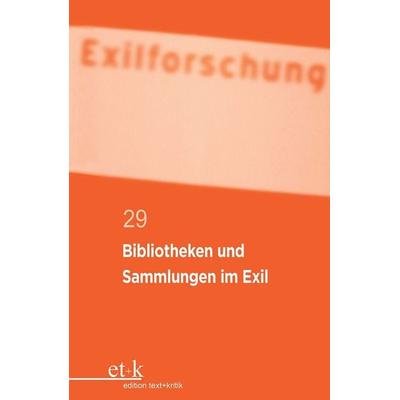 Bibliotheken und Sammlungen im Exil, Taschenbuch von , De Gruyter, 978-3-11-242305-9