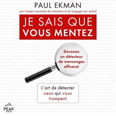 Je sais que vous mentez - Paul Ekman, Audio, 9781628616484