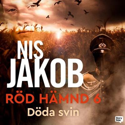 Döda svin - Nis Jakob, Audio, 9789180872164