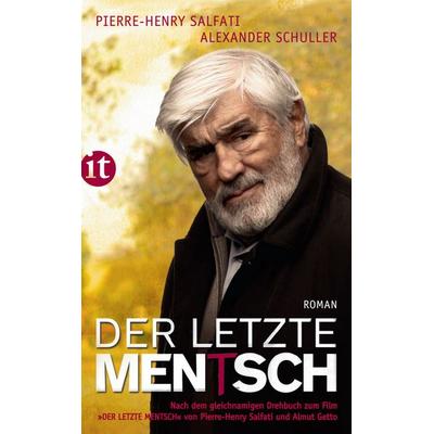 Der letzte Mentsch, Taschenbuch von Pierre-Henry Salfati,Alexander Schuller, Insel, 978-3-458-35992-0