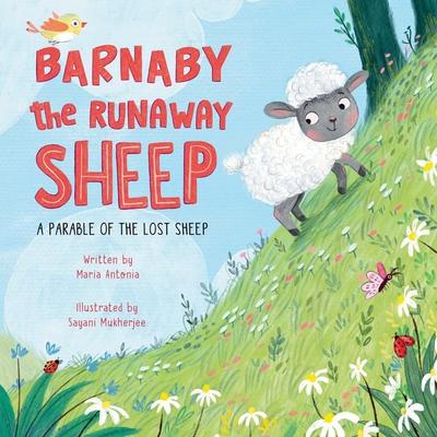 Barnaby the Runaway Sheep - Maria Antonia, Audio, 9798893480856