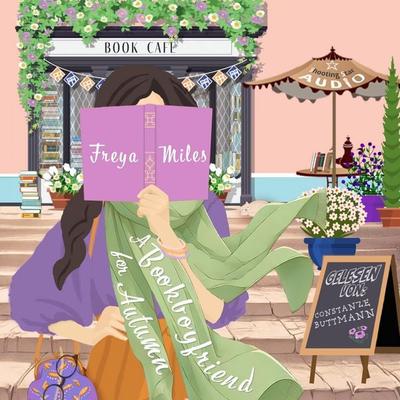 A Bookboyfriend for Autumn - Freya Miles, Audio, 4066004878034