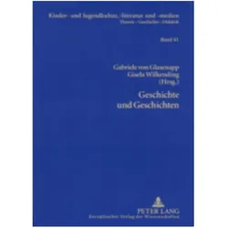 Geschichte und Geschichten, Fachbücher von Gabriele von Glasenapp, Gisela Wilkending