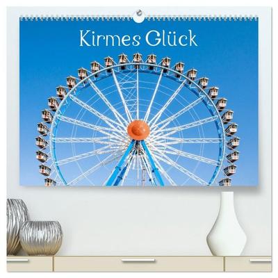 Kirmes Glück (hochwertiger Premium Wandkalender 2027 DIN A2 quer), Kunstdruck in Hochglanz